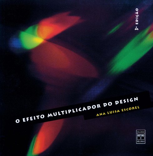Stock image for O Efeito Multiplicador Do Design for sale by Better World Books
