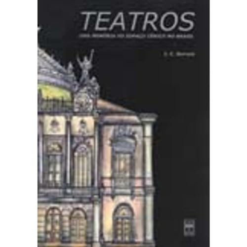 TEATROS, UMA MEMORIA DO ESPAÇO CÊNICO DO BRASIL