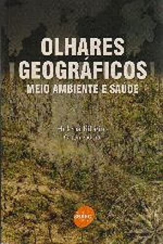 9788573594263: Olhares Geogrficos (Em Portuguese do Brasil)