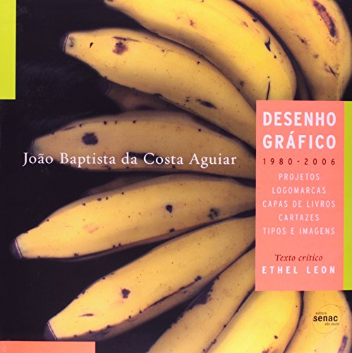 Beispielbild fr Joao Baptista Da Costa Aguiar: Desenho Grafico, 1980-2006 zum Verkauf von Ludilivre Photobooks