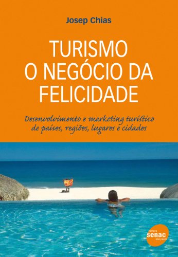 Stock image for _ livro turismo o negocio da felicidade josep chias Ed. 1987 for sale by LibreriaElcosteo