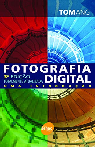 Stock image for Fotografia Digital (Em Portuguese do Brasil) for sale by Wonder Book