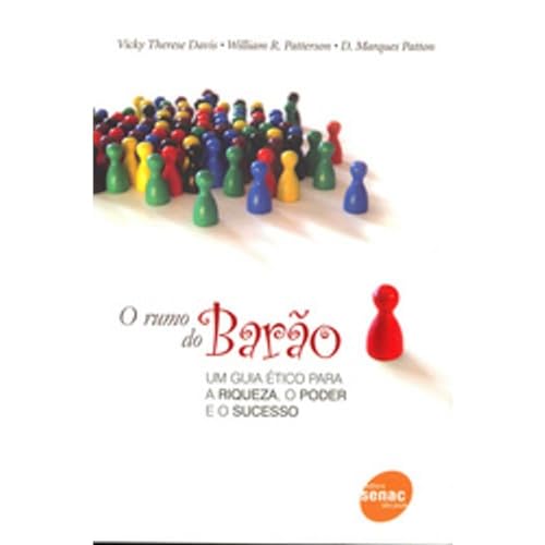 9788573596779: O Rumo Do Baro (Em Portuguese do Brasil)