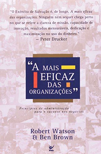 Imagen de archivo de A Mais Eficaz Das Organizaes (Em Portuguese do Brasil) a la venta por medimops
