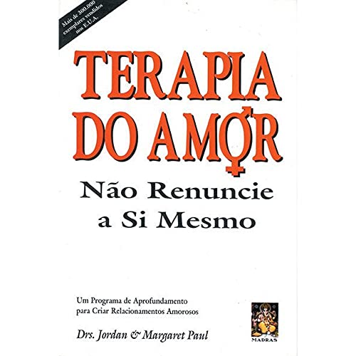 Stock image for _ terapia do amor no renuncie a si mesm jordan margaret Ed. 1999 for sale by LibreriaElcosteo