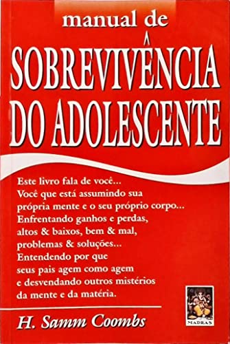 Stock image for Manual de Sobrevivencia do Adolescente for sale by Luckymatrix