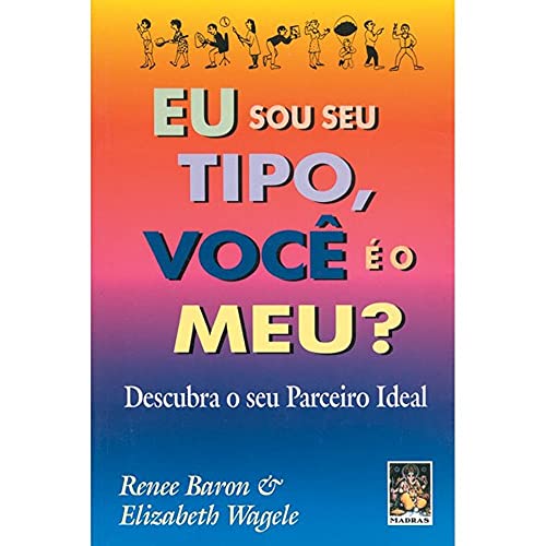 Imagen de archivo de livro eu sou seu tipo voc e o meu renne baron wagele a la venta por LibreriaElcosteo