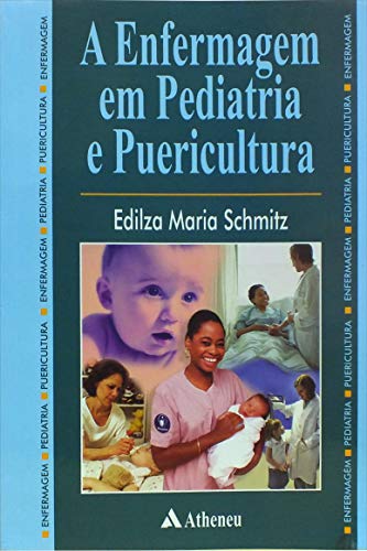 9788573792171: A Enfermagem Em Pediatria E Puericultura (Em Portuguese do Brasil)