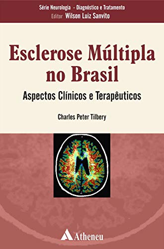 Beispielbild fr Esclerose Mltipla no Brasil. Aspectos Clnicos e Teraputicos (Em Portuguese do Brasil) zum Verkauf von medimops