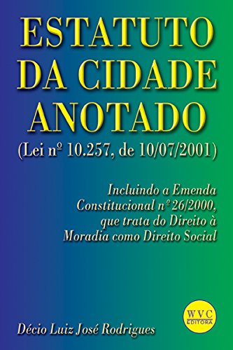 Stock image for estatuto da cidade anotado lei n10257 de 10072001 for sale by LibreriaElcosteo