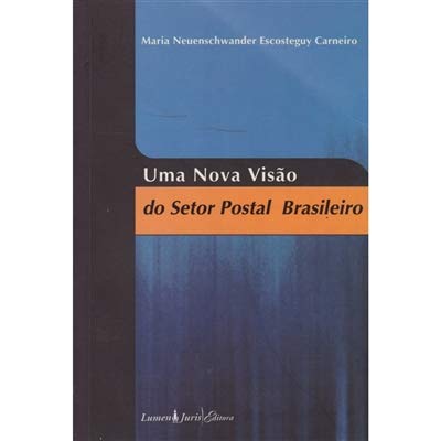 Stock image for Nova Visao do Setor Postal no Brasileiro, Uma for sale by Wonder Book