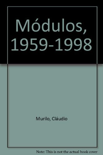 9788573880946: Modulos, 1959-1998 (Portuguese Edition) (Em Portuguese do Brasil)