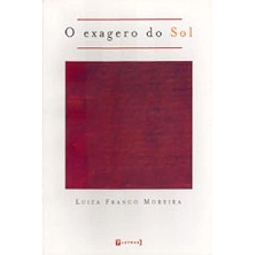 Stock image for O exagero do sol : poemas. for sale by Ventara SA