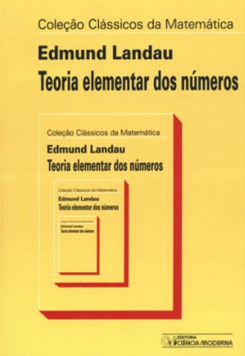 9788573931747: Teoria Elementar Dos Numeros (Em Portuguese do Brasil)