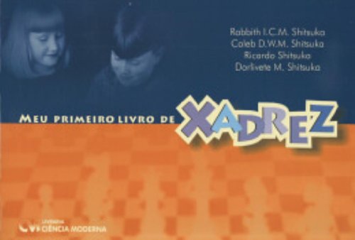 livro meu primeiro livro de xadrez - Rabbith Shitsuka