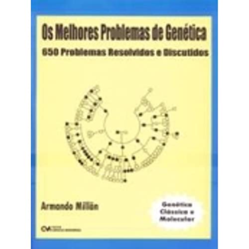 9788573934236: Melhores Problemas De Genetica - 650 Problemas Resolvidos E Discutidos (Em Portuguese do Brasil)