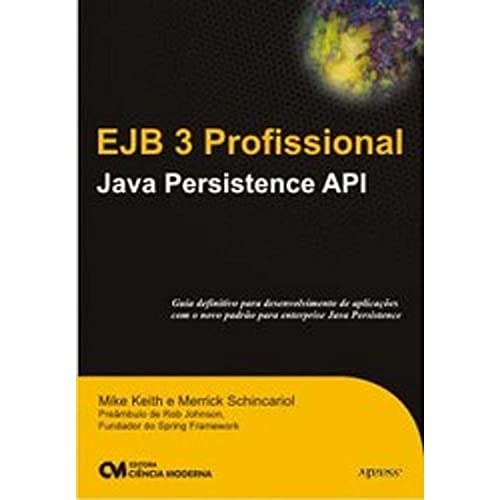 9788573936964: EJB 3 Profissional. Java Persistence API (Em Portuguese do Brasil)