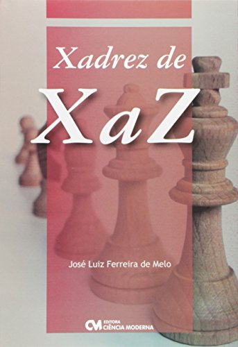 xadrez de x a z - Melo