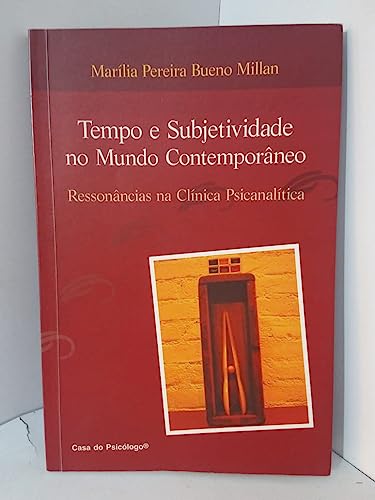 Stock image for livro tempo e subjetividade no mundo marilia pereira bu Ed. 2002 for sale by LibreriaElcosteo