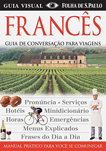 Stock image for Guia Visual Francês. Guia de Conversação Para Viagens (Em Portuguese do Brasil) for sale by WorldofBooks