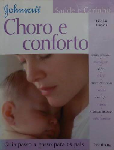 Beispielbild fr livro choro e conforto guia passo eileen hayes Ed. 2005 zum Verkauf von LibreriaElcosteo