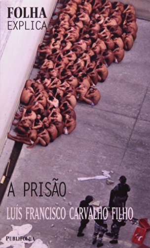 9788574023502: A Priso - Coleo Folha Explica (Em Portuguese do Brasil)