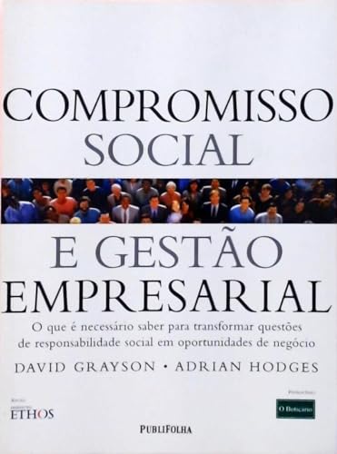 Imagen de archivo de livro compromisso social e gesto em david grayson ad Ed. 2002 a la venta por LibreriaElcosteo