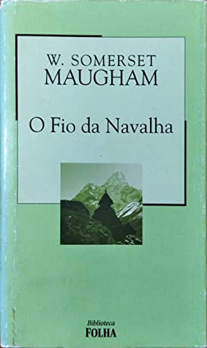 9788574025117: O Fio da Navalha (Em Portugues do Brasil)