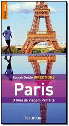 Imagen de archivo de O Melhor de Paris. Guia Rough Guide Directions (Em Portuguese do Brasil) a la venta por WorldofBooks