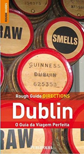 Stock image for Rough Guide Directions Dublin. O Guia da Viagem Perfeita (Em Portuguese do Brasil) for sale by WorldofBooks