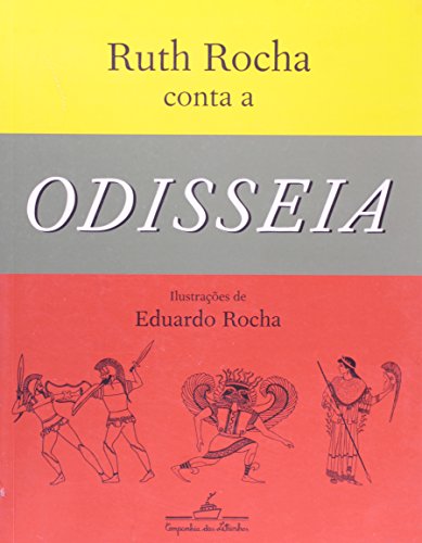 Conta a Odisseia (Vol. 4, Literatura em Minha Casa)