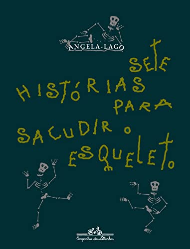 Beispielbild fr Sete hitrias para sacudir o esqueleto. Autoras. zum Verkauf von La Librera, Iberoamerikan. Buchhandlung