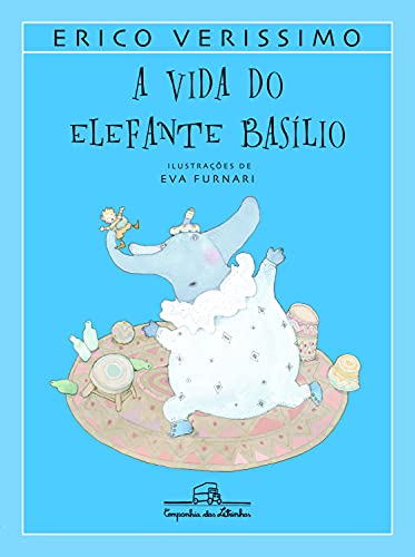 Beispielbild fr VIDA DO ELEFANTE BAS LIO, A (Em Portuguese do Brasil) zum Verkauf von AwesomeBooks