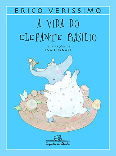 Imagen de archivo de Vida do Elefante Basilio (Em Portugues do Brasil) a la venta por More Than Words