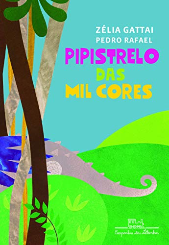 Stock image for Pipistrelo das mil cores. for sale by La Librera, Iberoamerikan. Buchhandlung