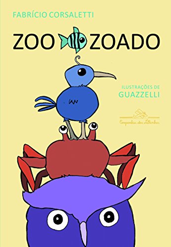 Stock image for livro zoo zoado for sale by LibreriaElcosteo