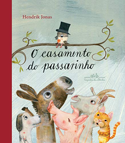 Beispielbild fr _ o casamento do passarinho Ed. 2020 zum Verkauf von LibreriaElcosteo