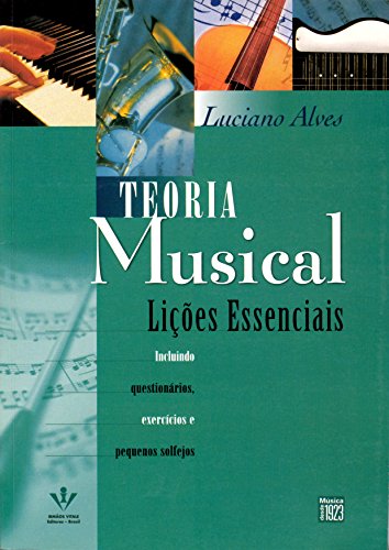 Stock image for Teoria musical: Lies essenciais for sale by Livraria Ing
