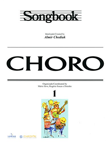 Stock image for Songbook Choro - Vol. 1 (em portugus) for sale by Livraria Ing