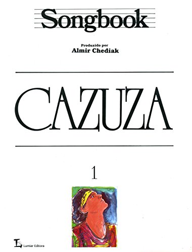 Stock image for Songbook Cazuza - Volume 1 (em portugus) for sale by Livraria Ing