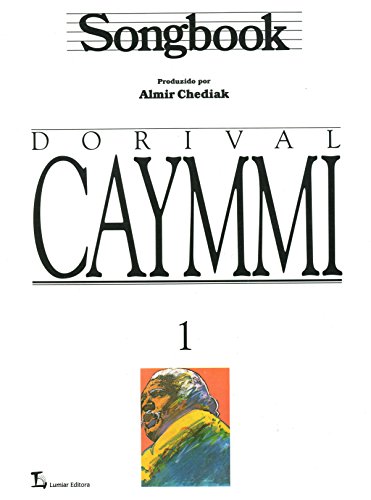 Stock image for Songbook: Dorival Caymmi - Vol.1 for sale by Livraria Ing