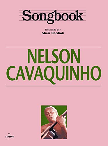 Stock image for Songbook Nelson Cavaquinho for sale by Livraria Ing