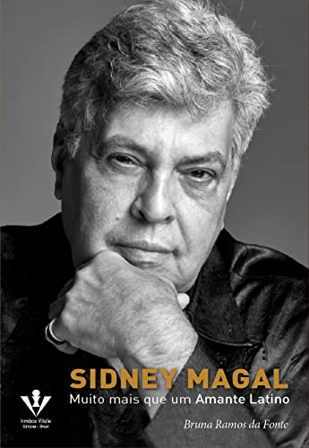 Stock image for Sidney Magal: Muito Mais Que Um Amante Latino for sale by Livraria Ing