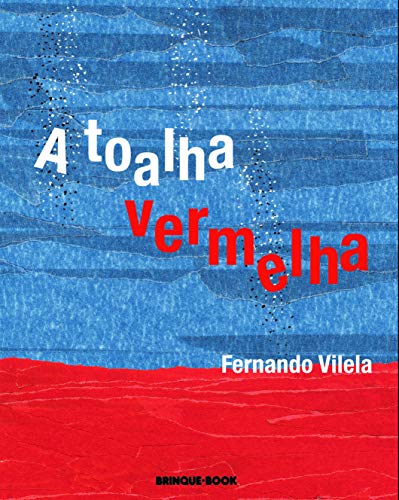 Stock image for A Toalha Vermelha (Em Portuguese do Brasil) for sale by My Dead Aunt's Books