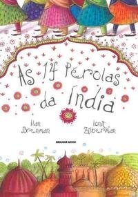 Beispielbild fr livro as 14 perolas da india ilan brenman 2011 zum Verkauf von LibreriaElcosteo