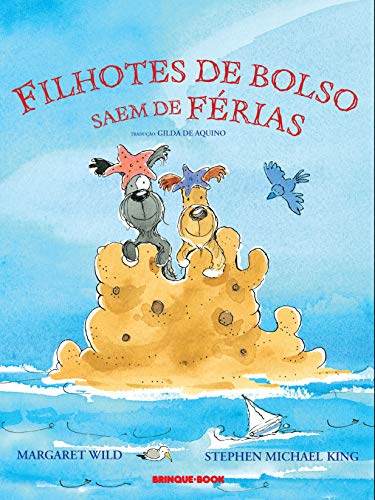 Stock image for livro filhotes de bolso saem de feri margaret wild e st Ed. 2010 for sale by LibreriaElcosteo