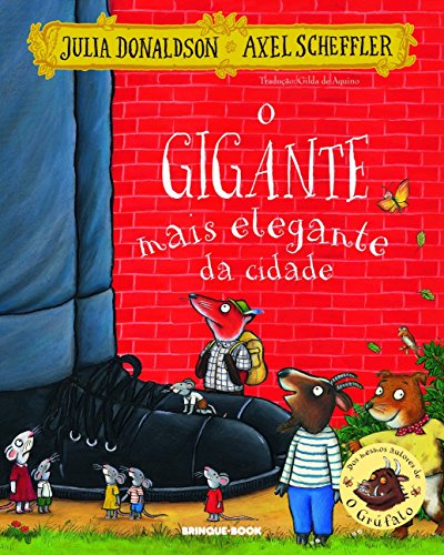 Stock image for O Gigante Mais Elegante da Cidade (Em Portugues do Brasil) for sale by ThriftBooks-Atlanta