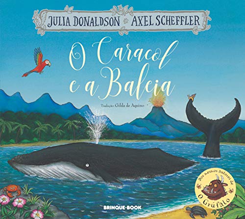 Stock image for O Caracol e a Baleia (Em Portugues do Brasil) for sale by WorldofBooks