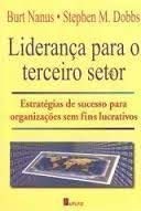 Stock image for Liderana para o Terceiro Setor: Estratgias de Sucesso para Organizaes sem Fins Lucrativos for sale by Luckymatrix