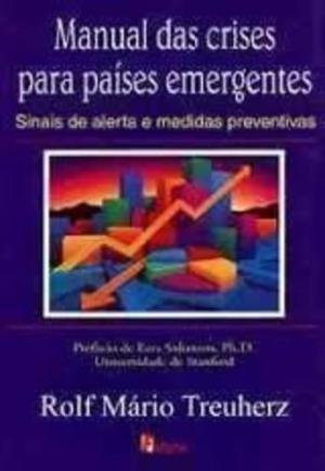 Stock image for Manual das Crises para Pa?ses Emergentes for sale by Penn and Ink Used and Rare Books